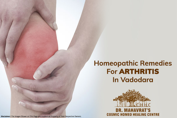 Homeopathic Remedies For Arthritis In Vadodara